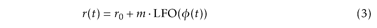 r(t) = r0 + m·LFO(phi(t))