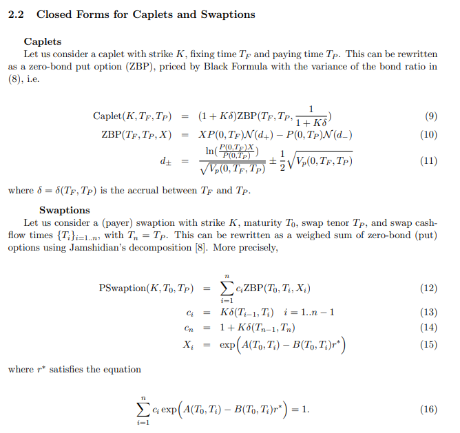 Closed form solution for caplets and sw