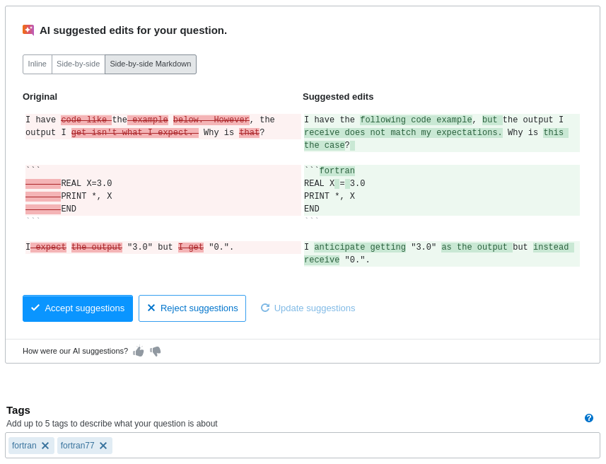 Suggested edit destroying Fortran code