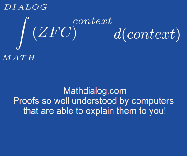 Prove theorems to mathdialog and it will interactively teach them!