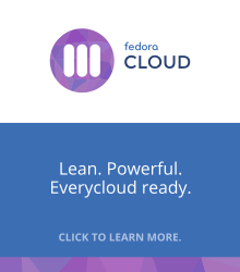 Fedora Cloud: Lean. Powerful. Everycloud ready.