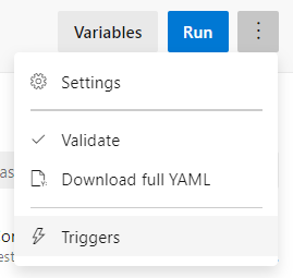 the Triggers option on this menu for the pipeline with Settings, Validate, and Donwload full YAML as other available commands