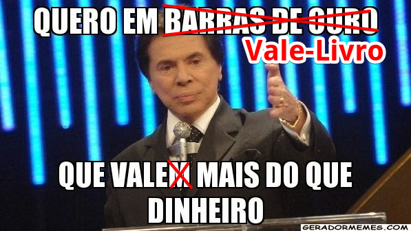 Livros valem mais do que barras de ouro