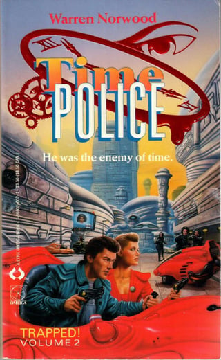 Cover of "Time Police: Trapped!"