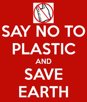 Keep Calm and say no to plastic