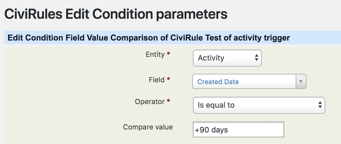 Civirules field value comparison on activity created date