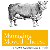 Managing Moving Cheese