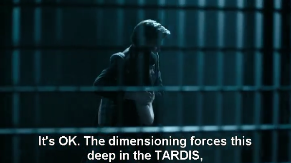 Doctor quote: "It's OK. The dimensioning forces deep in the TARDIS..."