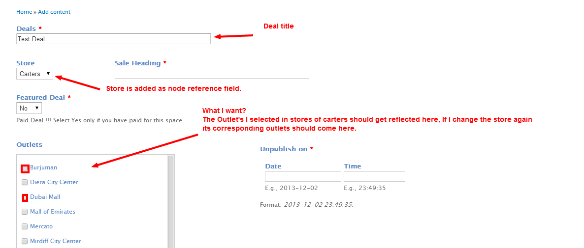 Here in deals content type I am selecting the store which I have previously added in stores, now while selecting carters the corresponding outlets should get selected