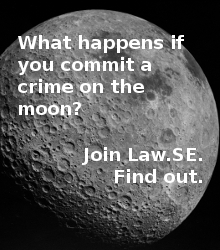 Join Law SE. Ask awesome questions