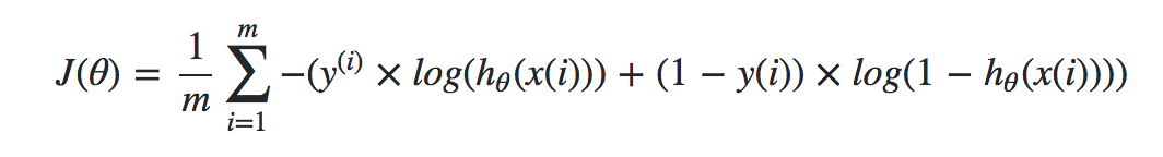 J(θ)=1m∑i=1m−(y(i)×log(hθ(x(i)))+(1−y(i))×log(1−hθ(x(i))))