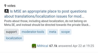 Search result showing the title "Is MSE an appropriate place to post questions about translations/localization issues for mod related features?" and a snippet of the answer: "Posts about those, including about localization, do not belong on Meta.SE, and instead should be directed towards the private Stack..."