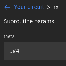 I double click on the gate and change Theta to pi/4