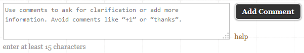 "use comments to ask for clarification or add more information. avoid comments like '+1' or 'thanks.'"