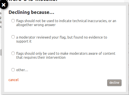 Moderator Flag Decline Reasons