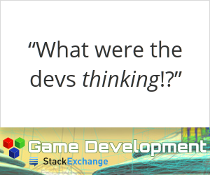 Game Development Stack Exchange