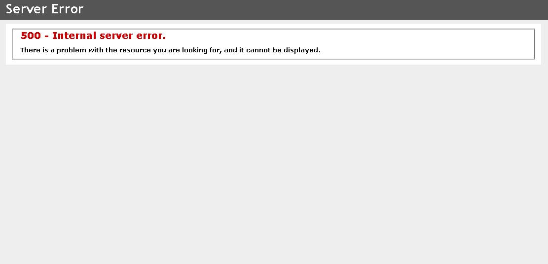 500 - 服务器内部错误。您要查找的资源有问题，无法显示。