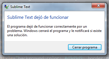 Sublime Text dejó de funcionar