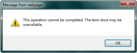 Term store unavailable warning