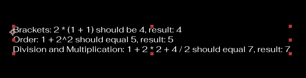 result of entering the expression in a text layer, showing correct results for BODMAS