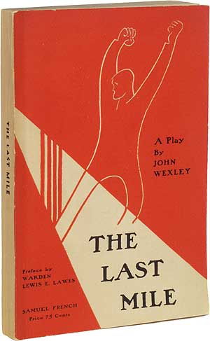 Book: The Last Mile, by John Wexley