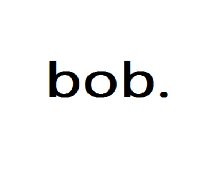 bob