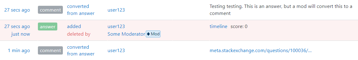 post history showing two answers converted into comments. The first answer was converted by a moderator and the second answer was converted by the system.