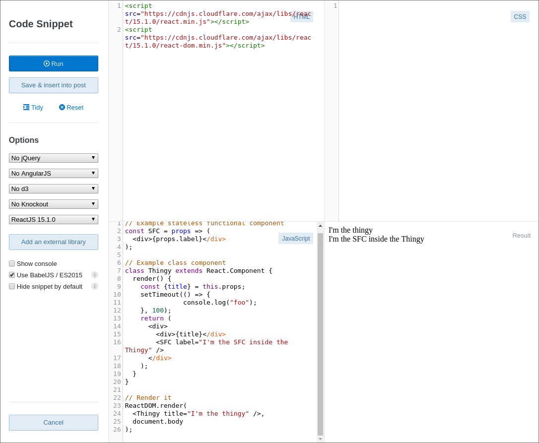 An image of the Stack Snippet interface with the in-snippet console showing results