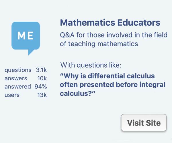 Mathematics Educators Stack Exchange