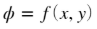 phi is a function of x and y